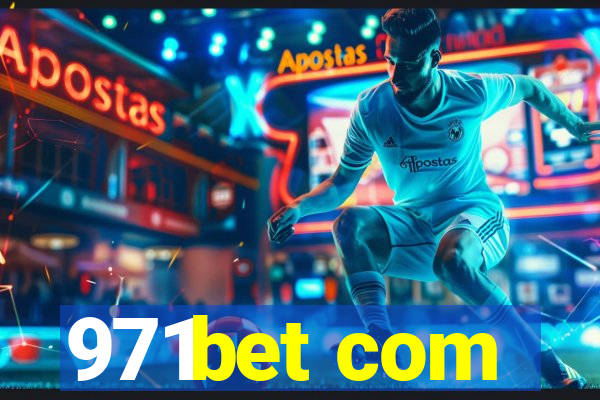 971bet com